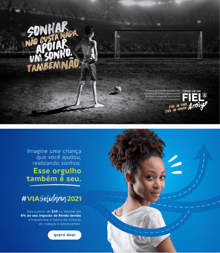 Campanhas de captação e incentivo - Sonhar não custa nada, VIA Solidária e campanhas de apoio social