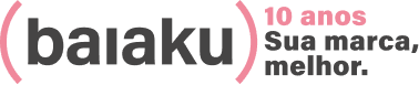 Baiaku - 10 anos Sua marca, melhor.